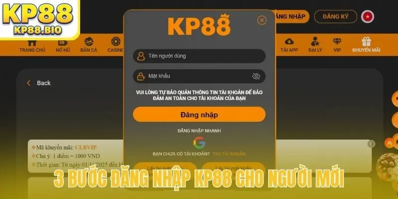 3 bước đăng nhập KP88 cho người mới