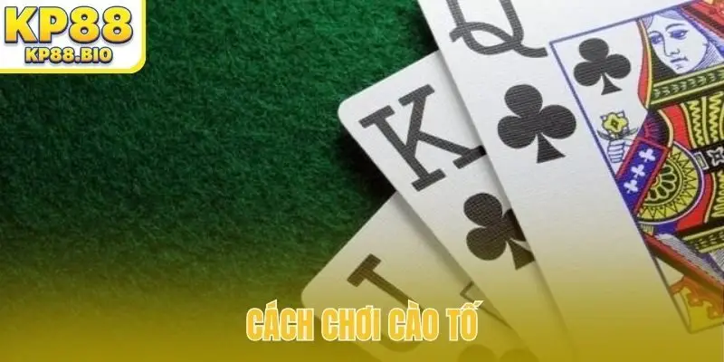 cách chơi cào tố
